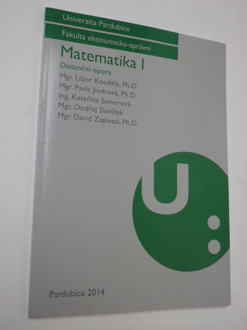 Matematika | Libor Koudela MATEMATIKA I DISTANČNÍ OPORA | Antikvariát  Chrudim