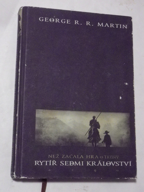 George R. R. Martin RYTÍŘ SEDMI KRÁLOVSTVÍ