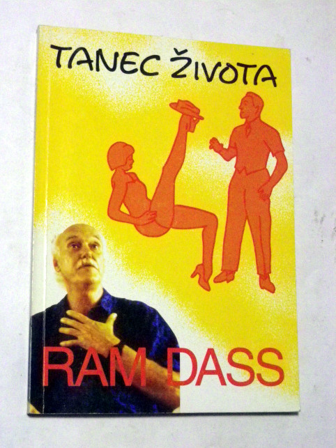 Ram Dass TANEC ŽIVOTA